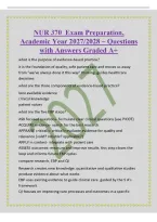 NUR 370 Exam Preparation&comma;&NewLine;Academic Year 2027&sol;2028 &ndash; Questions&NewLine;with Answers Graded A&plus;&NewLine;what is the purpose of evidence-based practice&quest;&NewLine;it is the foundation of quality&comma; safe patient care and moves us away&NewLine;from "we've always done it this wa