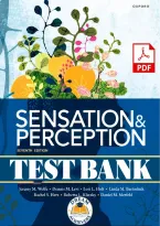 Test Bank &mdash; Sensation and Perception&comma; 7th Edition &lpar;Wolfe&comma; Levi&comma; Holt&comma; Bartoshuk&comma; Herz&comma; Klatzky & Merfeld&comma; 2024&rpar; &vert; All Chapters Covered&NewLine;