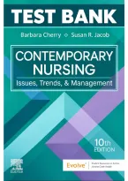 Test Bank&colon; Contemporary Nursing&colon; Issues&comma; Trends&comma; And Management 10Th Edition By Cherry And Jacob &vert; Questions And Answers &vert; Complete Exam Prep