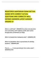 Registered Sanitarian Exam &lpar;Actual &NewLine;Exam&rpar; With Correct Actual &NewLine;Questions And Correctly Well &NewLine;Defined Answers Latest Already &NewLine;Graded A&plus;