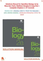 Solutions Manual for OpenStax Biology 2e by Mary Ann Clark&comma; Matthew Douglas & Jung Choi &vert; Complete Chapters 1&ndash;47&period;