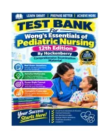 Test Bank For Wong&rsquo;s Essentials of Pediatric Nursing 12th Edition By Hockenberry Comprehensive Examination Material Graded A&plus;&period;pdf&NewLine;&NewLine;