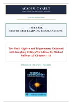 Test Bank Algebra and Trigonometry Enhanced with Graphing Utilities 9th Edition By Michael Sullivan &vert; 100&percnt; Verified A&plus; Grade 9780135373309