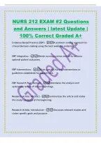 NURS 212 EXAM &num;2 Questions and Answers &vert; latest Update &vert; 100&percnt; Correct Graded A&plus; Evidence-Based Practice &lpar;EBP&rpar; -A problem-solving approach to clinical decision-making using the best available evidence&period; EBP Integration -Blends nursing science and art t