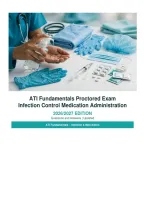 ATI Fundamentals Proctored Exam Exam 2026&sol;2027 &ndash; Questions and Answers Infection Control Medication Administration &vert; Complete Verified Answers &vert; Detailed Rationales &ndash; Pass Guaranteed &ndash; A&plus; Graded