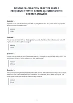 Dosage Calculation Practice Exam 1&NewLine;Frequently Tested Actual Questions With&NewLine;Correct Answers