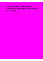  Dental Assisting Exam Review &ndash; Specialties&comma; Instruments&comma; and Clinical Procedures