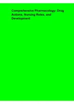Comprehensive Pharmacology &ndash; Drug Actions&comma; Nursing Roles&comma; and Development