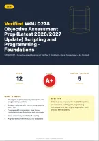 WGU D278 Scripting and Programming Foundations Exam 2026&sol;2027 &ndash; Questions and Answers Coding Logic Data Types &vert; Complete Verified Answers &vert; Detailed Rationales &ndash; Pass Guaranteed &ndash; A&plus; Graded&NewLine;