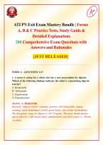 ATI PN Exit Exam Mastery Bundle &vert; Forms A&comma; B & C Practice Tests&comma; Study Guide & Detailed Explanations 200 Comprehensive Exam Questions with Answers and Rationales &lbrace;JUST RELEASED&rcub;