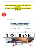 Test Bank for Transportation&colon; A Global Supply Chain Perspective 10th Edition &lpar;Novack&comma; Gibson&comma; Suzuki&rpar; &ndash; Chapters 1&ndash;13 Q&A&NewLine;&NewLine;