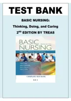 Test Bank for Basic Nursing&colon; Thinking&comma; Doing&comma; and Caring 2nd Edition by Leslie S&period; Treas &vert; Nursing Fundamentals&comma; Clinical Judgment&comma; Patient Care & Practice Questions