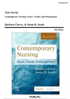 Test Bank - Contemporary Nursing&colon; Issues&comma; Trends&comma; and Management 9th Edition  By Barbara Cherry & Susan R&period; Jacob &vert; All Chapters Covered &vert; Rated A&plus; &vert; Newest Edition
