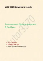 WGU D315 Network and Security 2027 &vert; Pre-Assessment&comma; Objective Assessment and Final Exam &vert; Questions and Answers