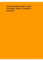 Nursing Fundamentals &ndash; Legal Principles&comma; Ethics&comma; Theories & Research