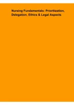 Nursing Fundamentals Study Guide &ndash; Prioritization&comma; Delegation&comma; Ethics & Legal Aspects