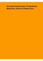 Nursing Fundamentals Study Guide &ndash; Professional Behaviors&comma; Ethics & Patient Care