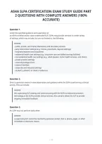 Asha Slpa Certification Exam Study Guide Part&NewLine;2 Questions With Complete Answers &lpar;100&percnt;&NewLine;Accurate&rpar;&NewLine;