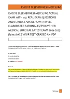 Evolve Elsevier Hesi Med Surg Actual &NewLine;Exam With 450 Real Exam Questions &NewLine;And Correct Answers With Well- &NewLine;Elaborated Rationales&sol; Evolve Hesi &NewLine;Medical Surgical Latest Exam 2024-2025