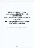 Chem 219 Module 1 Exam&NewLine;Comprehensive &lbrack;Question 1-200&rsqb;&NewLine;And Answers&NewLine;Updated 2026&sol;2027 &vert; 100&percnt; Verified&NewLine;&vert; Detailed&NewLine;Rationales &ndash; Pass Guaranteed&NewLine;&vert; Instant Download