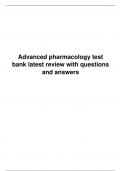 Advanced pharmacology test quiz latest review with questions and answers