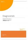 Uitgebreide en volledige samenvatting 4&period;1 Diagnostiek&comma; 7&period;8 gehaald