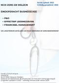 NCOI Eindopdracht Businesscase Zorg en Welzijn - &lpar;P&O&comma; Effectief Leidinggeven&comma; Financieel Management&rpar; - Eindcijfer 9 met feedback - Volledig ge&uuml;pdatet 2025