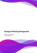 Strategic Marketing Management Final (Lecture Content + Readings)