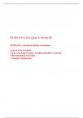 NURS 6512 Week 8 QUIZ -(4 Different Sets), NURS 6512N/ NURS 6512: Advanced Health Assessment, Walden University