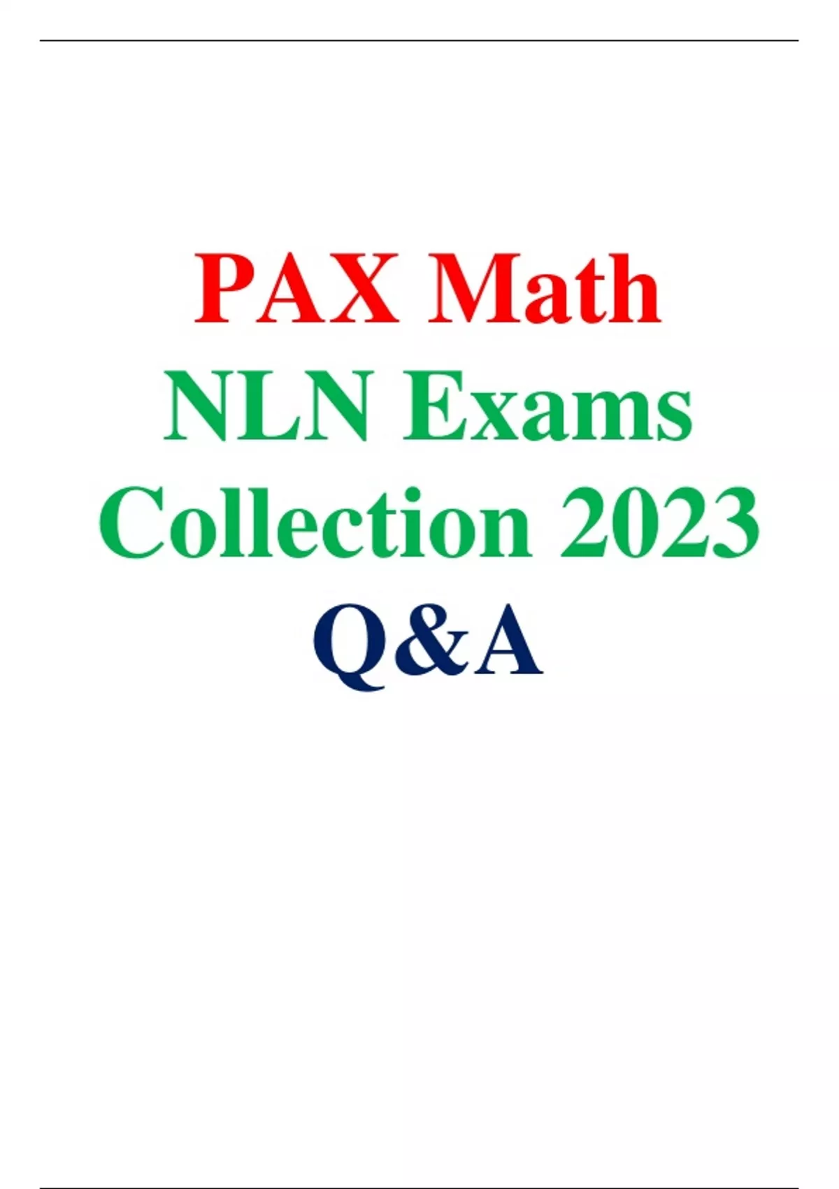 PAX Math NLN Exams collection 2023, Questions & Answers From the Actual