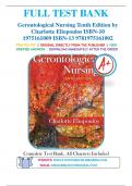 Test Bank For Gerontological Nursing 10th Edition By Charlotte Eliopoulos 9781975161002 Chapter 1-36 Complete Guide.