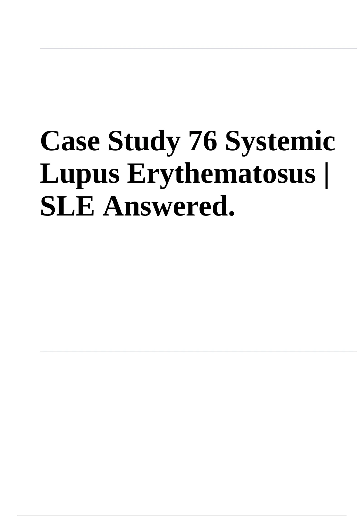 case study 76 systemic lupus erythematosus