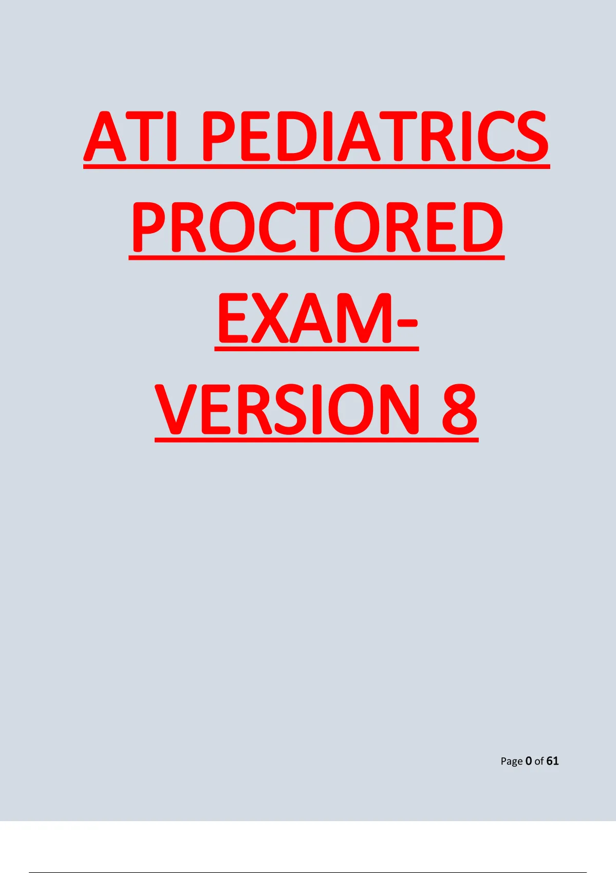 ATI Peds Proctored Exam 2023/2024 Latest Solution Package Stuvia US