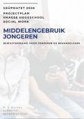 Projectplan Haagse Hogeschool Social Work - middelengebruik jongeren - geslaagd cijfer 8