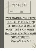 2023 COMMUNITY HEALTH HESI EXIT VERSION 1 (V1) TEST BANK GUIDE (ALL 55 QUESTIONS & ANSWERS) : Next Generation Format ALL 100% CORRECT – GUARANTEED A++