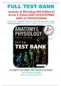 Test Bank for Anatomy & Physiology 10th Edition by Kevin T. Patton,0323529046, 9780323529044, All Chapters Covered 1-48, A+ guide.
