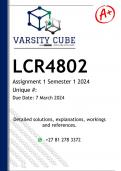 LCR4802 Assignment 1 &lpar;DETAILED ANSWERS&rpar; Semester 1 2024  - DISTINCTION GUARANTEED 