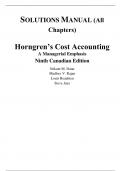 Horngren's Cost Accounting A Managerial Emphasis, 9th Canadian Edition, Srikant Datar, Madhav Rajan, Louis Beaubien, Steve Janz (Solutions Manual with Test Bank)