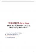 NURS 6521 Midterm Exam (Version 1)/ NURS 6521N Midterm Exam NURS-6521/ NURS 6521N: Advanced Pharmacology Midterm Exam, Walden University