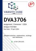 DVA3706 Assignment 3 &lpar;DETAILED ANSWERS&rpar; Semester 1 2024 &lpar;521664&rpar; - DISTINCTION GUARANTEED