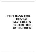 TEST BANK FOR DENTAL MATERIALS 3RD EDITION BY HATRICK