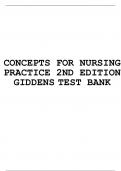 TEST BANK FOR CONCEPTS FOR NURSING PRACTICE 2ND EDITION GIDDENS 
