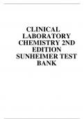 TEST BANK FOR CLINICAL LABORATORY CHEMISTRY 2ND EDITION SUNHEIMER