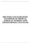 TEST BANK FOR BRUNNER AND SUDDARTHS TEXTBOOK OF MEDICAL SURGICAL NURSING 14TH EDITION HINKLE 