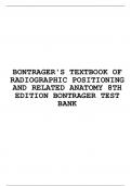 TEST BANK FOR BONTRAGER'S TEXTBOOK OF RADIOGRAPHIC POSITIONING AND RELATED ANATOMY 8TH EDITION BONTRAGER