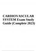 CARDIOVASCULAR SYSTEM Exam Study Guide (Complete 2023) Score 100%