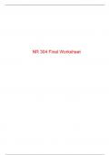 NR 304 Final Worksheet Answers, Chamberlain College of Nursing