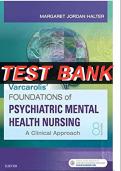 Test Bank - Varcarolis' Foundations of Psychiatric Mental Health Nursing 8th Edition Margaret Jordan Halter  complete