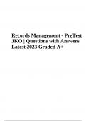 Records Management - PreTest JKO - Questions with Answers, Latest 2023 Graded 100%