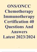 Latest 2023/2024 ONS/ONCC Chemotherapy Immunotherapy Certification 40 Questions And Answers  